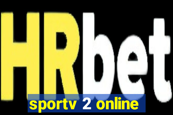 sportv 2 online